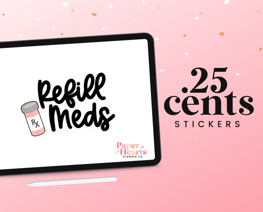Refill Meds Digital Sticker